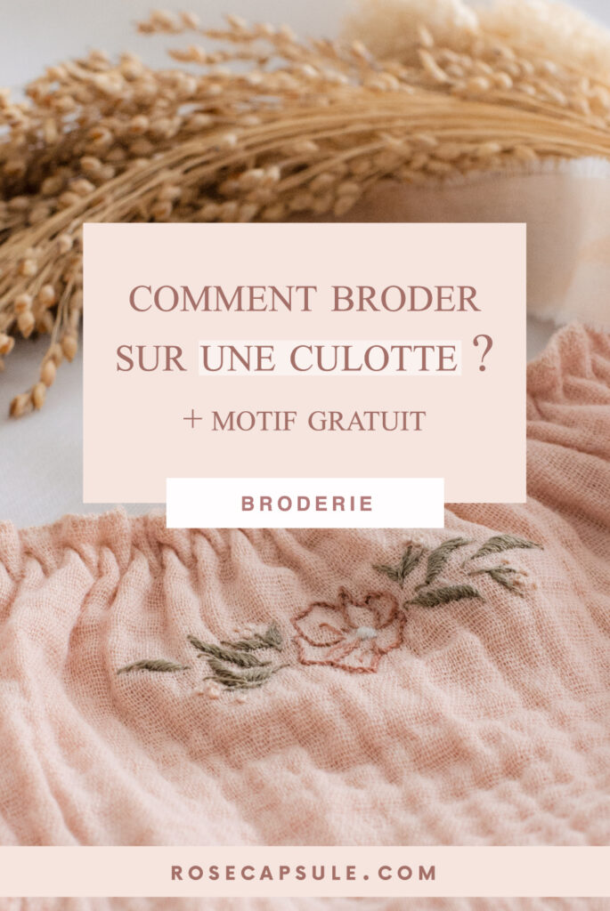 Tutoriel : Comment broder sur une culotte ?